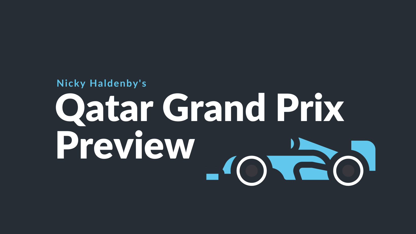 2023 Qatar Grand Prix Preview