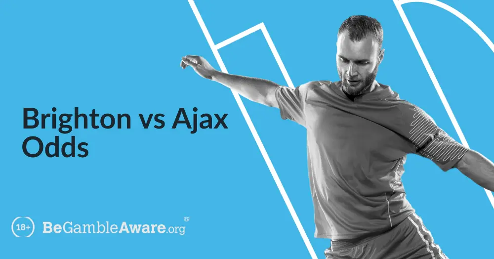 Brighton vs Ajax Odds