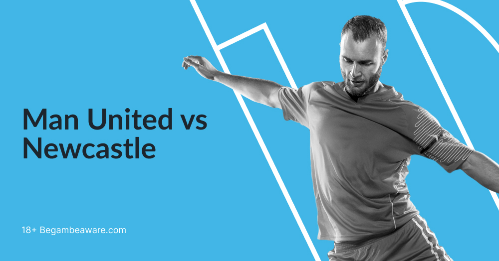 Man United vs Newcastle in text