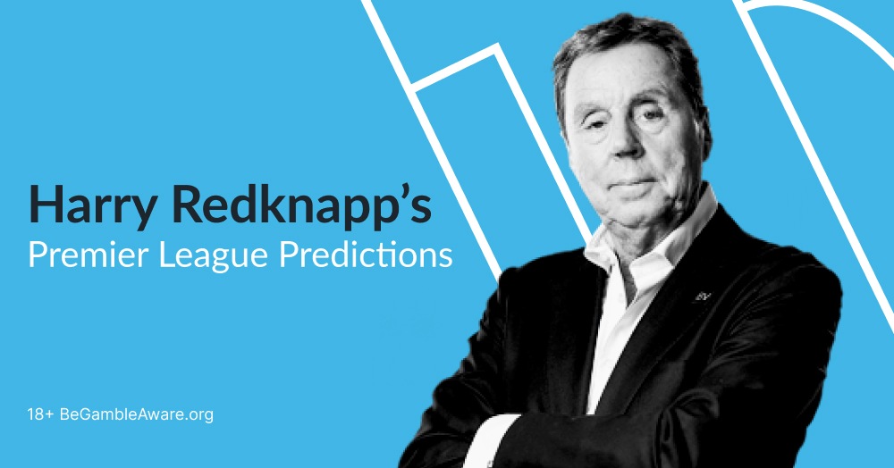 Harry Redknapp's Premier League Predictions