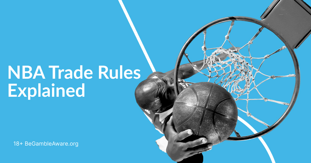 nba trade rules explained