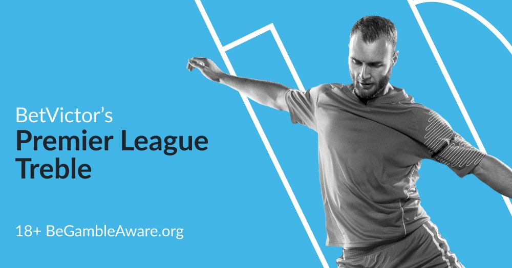 BetVictor’s Premier League Treble