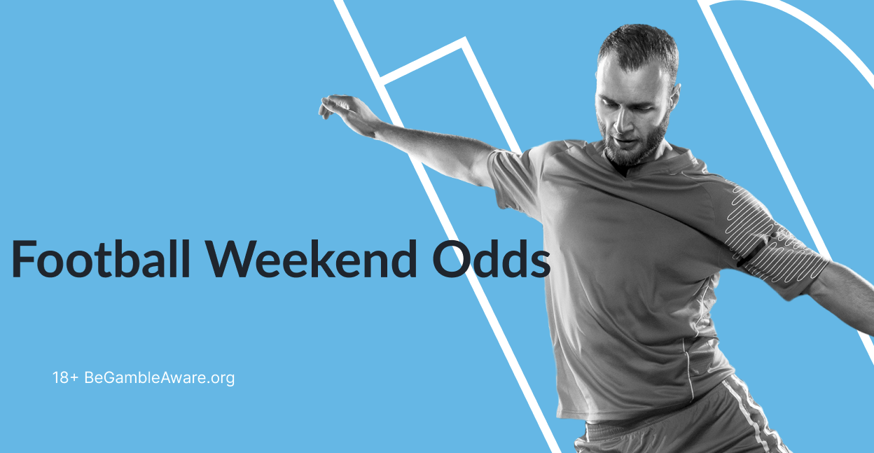 Football weekend odds