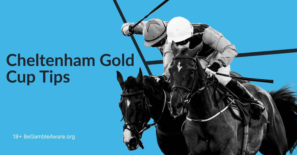 cheltenham gold cup tips