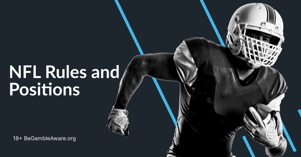 nfl rules and positions