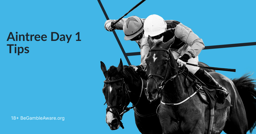 Aintree day 1 tips