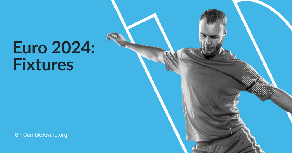 euro 2024 fixtures