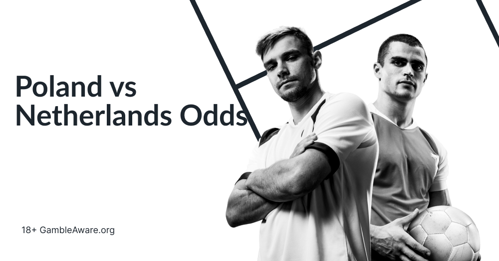 poland vs netherlands odds