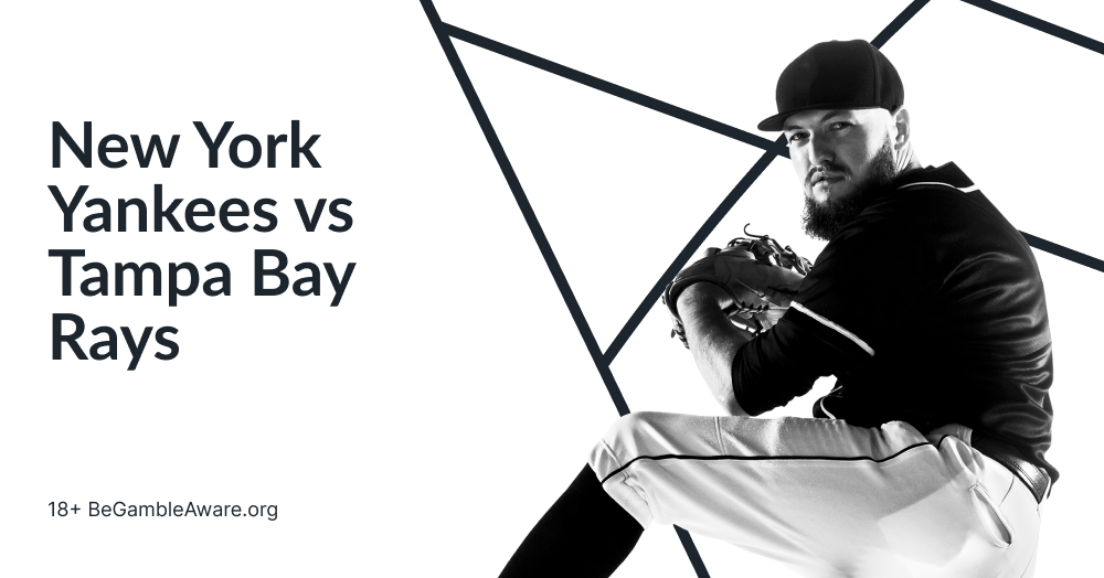 New York Yankees vs Tampa Bay Rays Predictions July 21 