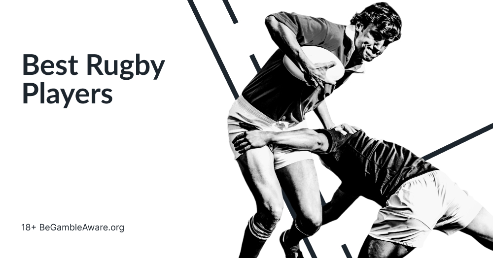 Best Rugby Players of All Time | Definitive List of Rugby Legends 