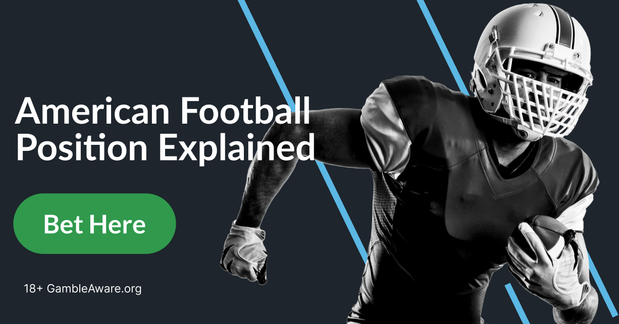 american football position explained