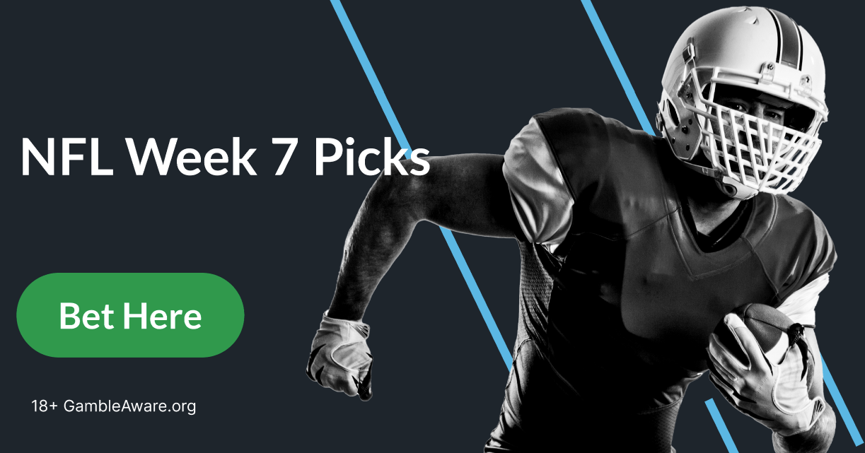 NFL Week 7 Picks: NFL Football Betting Tips and Predictions  