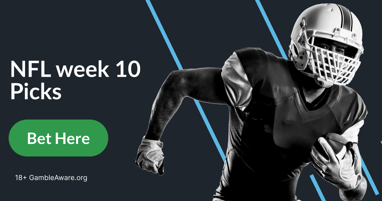 NFL Week 10 Picks: Football Predictions and Tips for Betting