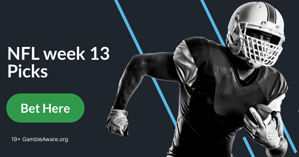 NFL Week 13 Betting Tips and Predictions: Thanksgiving Edition
