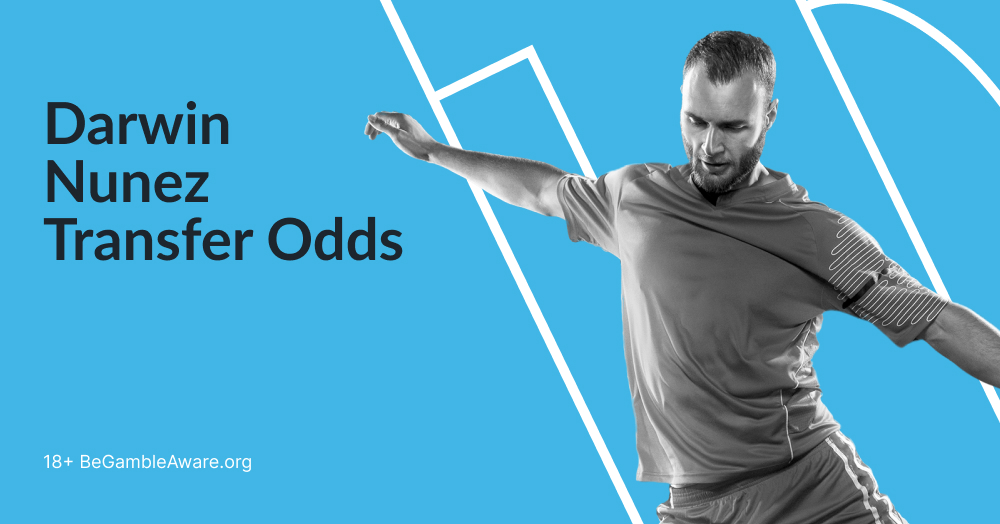 Darwin Nunez transfer odds