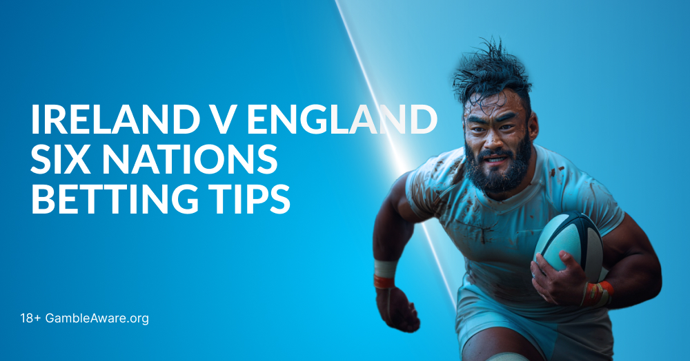 Ireland vs England Betting Tips
