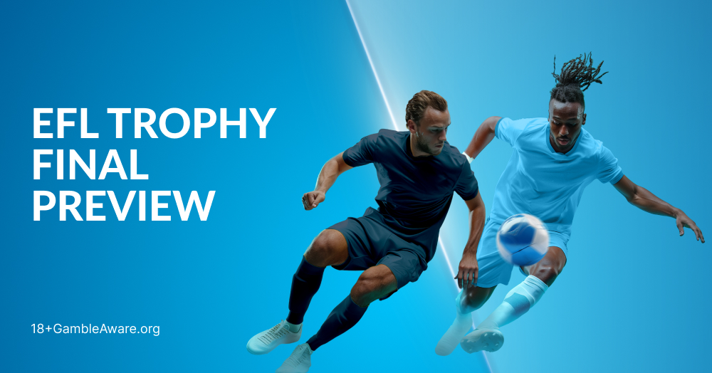 EFL Trophy Final Preview