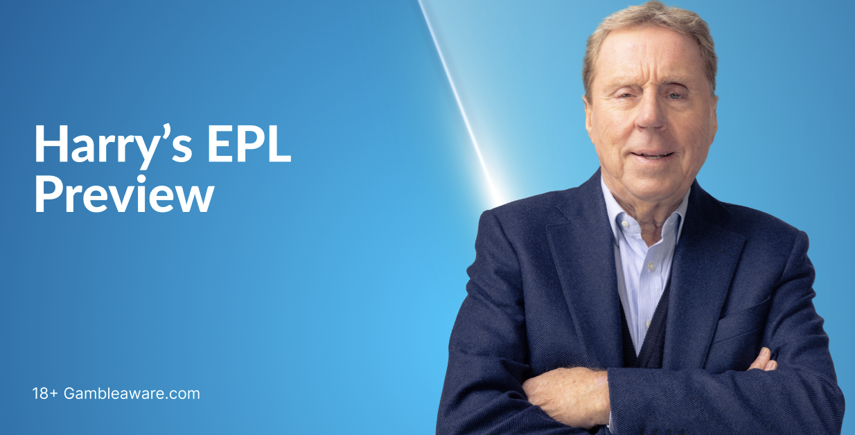 English former football manager and player Harry Redknapp in a dark suit with arms crossed stands against a blue gradient background. White text on the left reads "Harry's EPL Preview," and smaller text at the bottom left says "18+ Gambleaware.com."