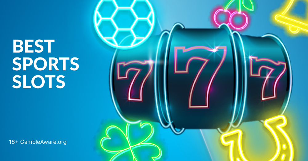 The Best Sports Slots