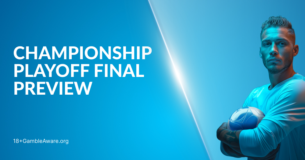 Sheffield United vs Sunderland: 2025 Championship Playoff Final Preview