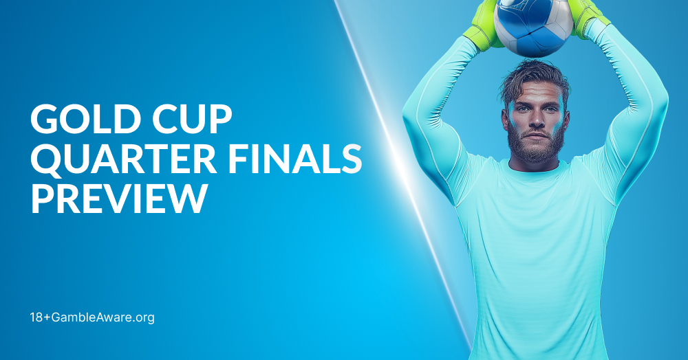 CONCACAF Gold Cup Quarterfinals Betting Preview