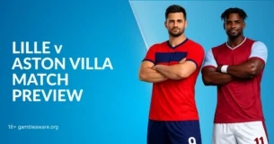 Lille vs Aston Villa Europa League Preview, H2H Record & Betting Angles