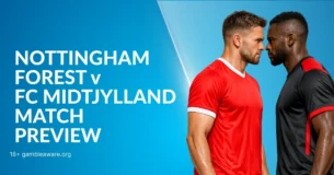 Nottingham Forest vs FC Midtjylland Europa League Preview, H2H Record & Betting Angles