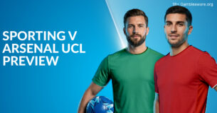 Sporting Vs Arsenal Preview, Prediction, H2H Record, Odds & Betting Angles