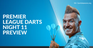 Premier League Darts: Night 11 Preview As Jonny Clayton Seeks Fourth Nightly Win