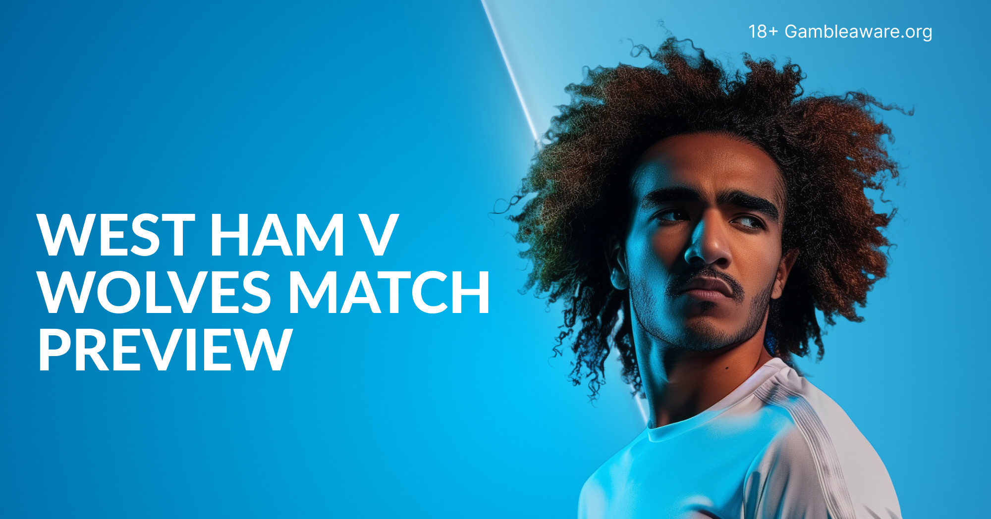 West Ham Vs Wolves Preview, Prediction, H2H Record, Odds & Betting Angles