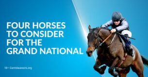 Four Horses To Consider For The Grand National