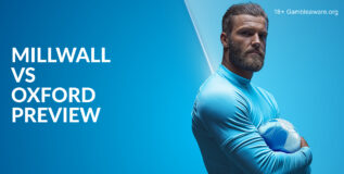 Millwall Vs Oxford Preview, Prediction, H2H Record, Latest Odds & Betting Angles