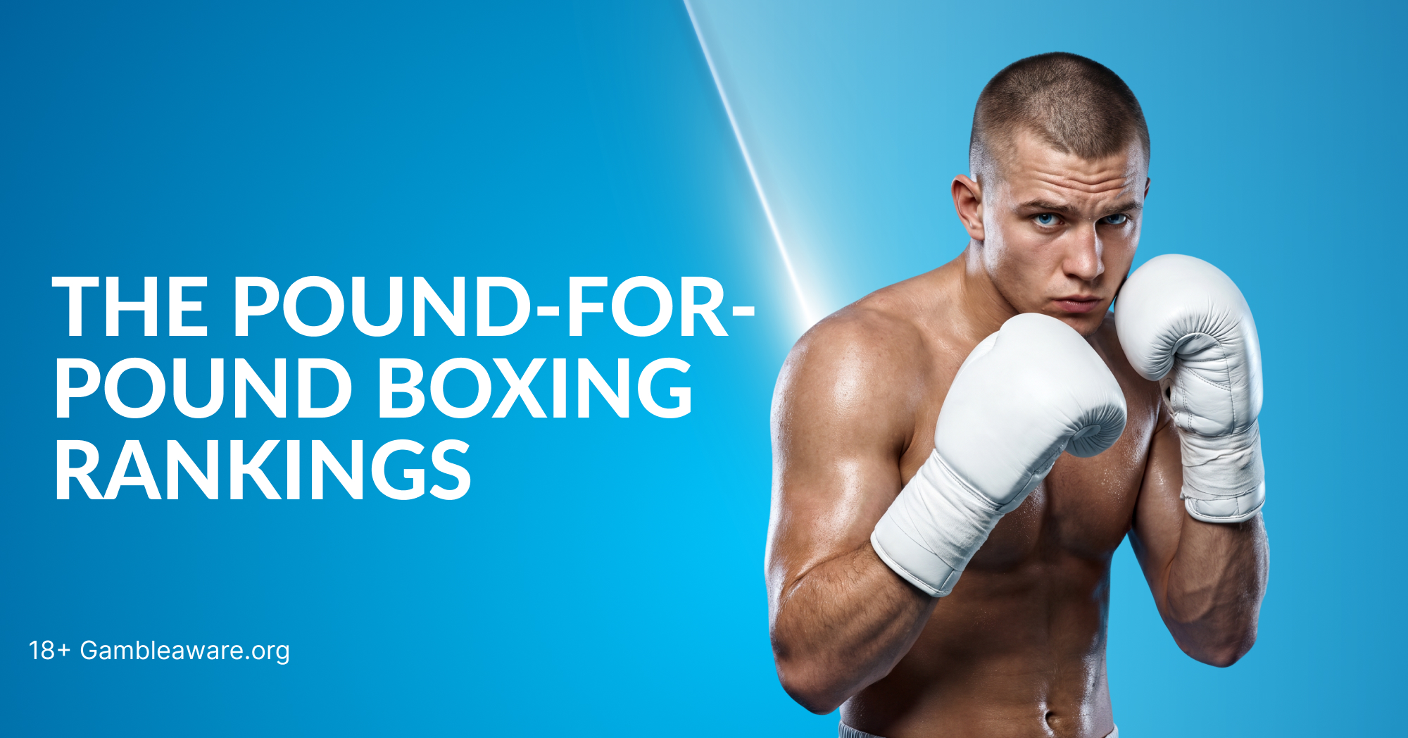 The Pound-for-Pound Boxing Rankings