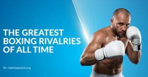 The Greatest Boxing Rivalries of All Time