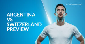 Argentina Vs Switzerland Preview, Prediction, H2H Record, Latest Odds & Betting Angles