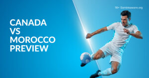 Canada Vs Morocco Preview, Prediction, H2H Record, Latest Odds & Betting Angles