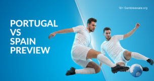 Portugal Vs Spain Preview, Prediction, H2H Record, Latest Odds & Betting Angles