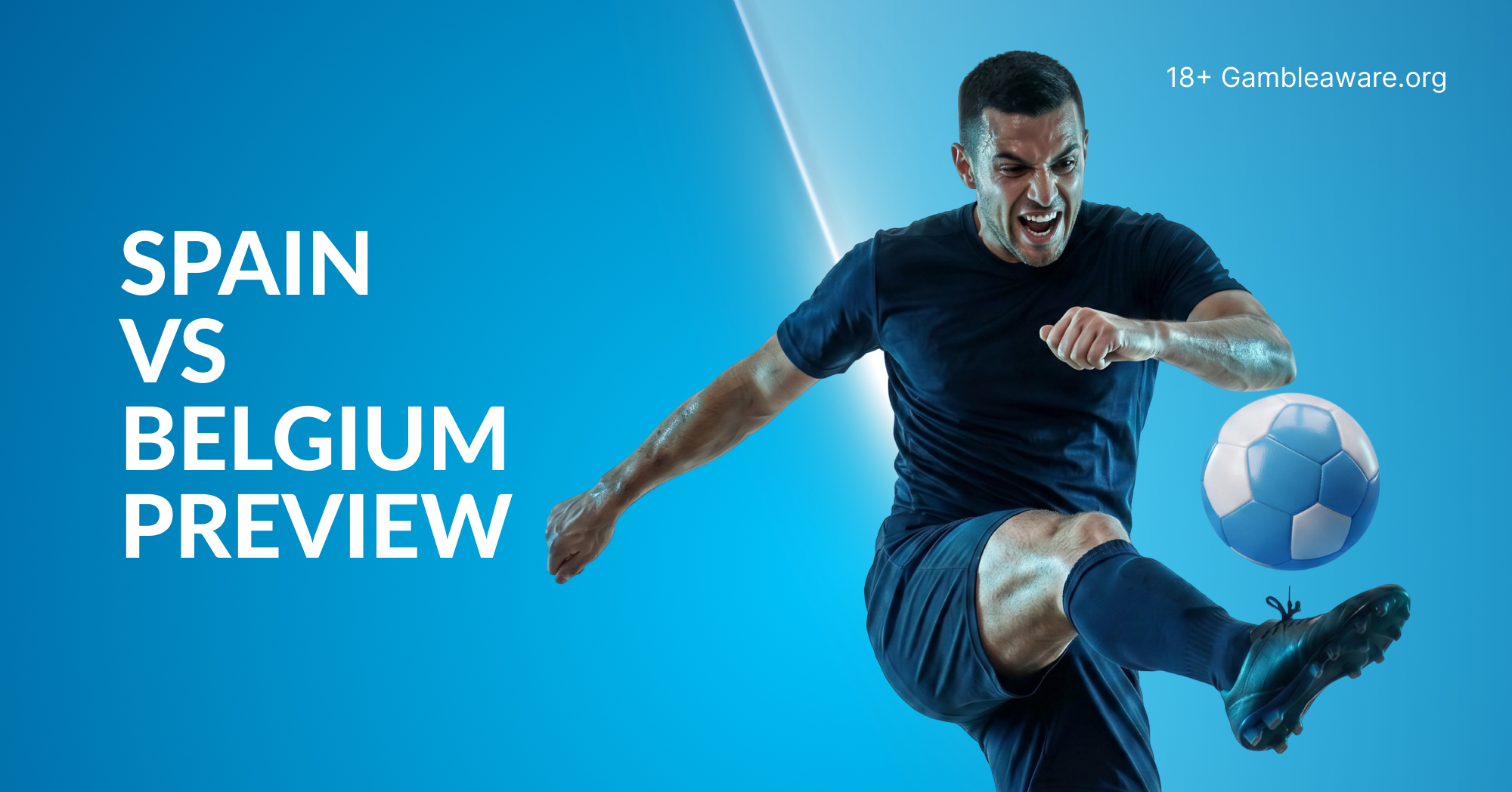 Spain Vs Belgium Preview, Prediction, H2H Record, Latest Odds & Betting Angles