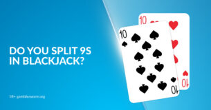 Do You Split 9s in Blackjack? Strategy Guide