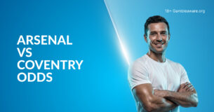 Arsenal Vs Coventry Betting Preview, Prediction, H2H Record, Latest Odds & Best Bets