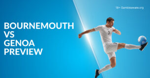 Bournemouth Vs Genoa Preview, Prediction, H2H Record, Latest Odds & Betting Angles