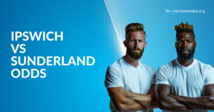 Ipswich Vs Sunderland Betting Preview, Prediction, H2H Record, Latest Odds & Best Bets