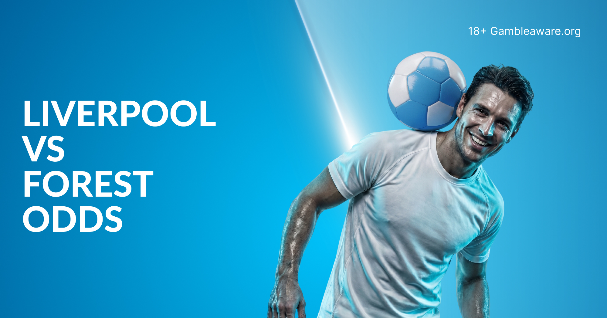 Liverpool Vs Forest Odds, Preview, Prediction