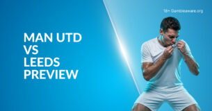Man United Vs Leeds Preview, Prediction, H2H Record, Latest Odds & Betting Angles