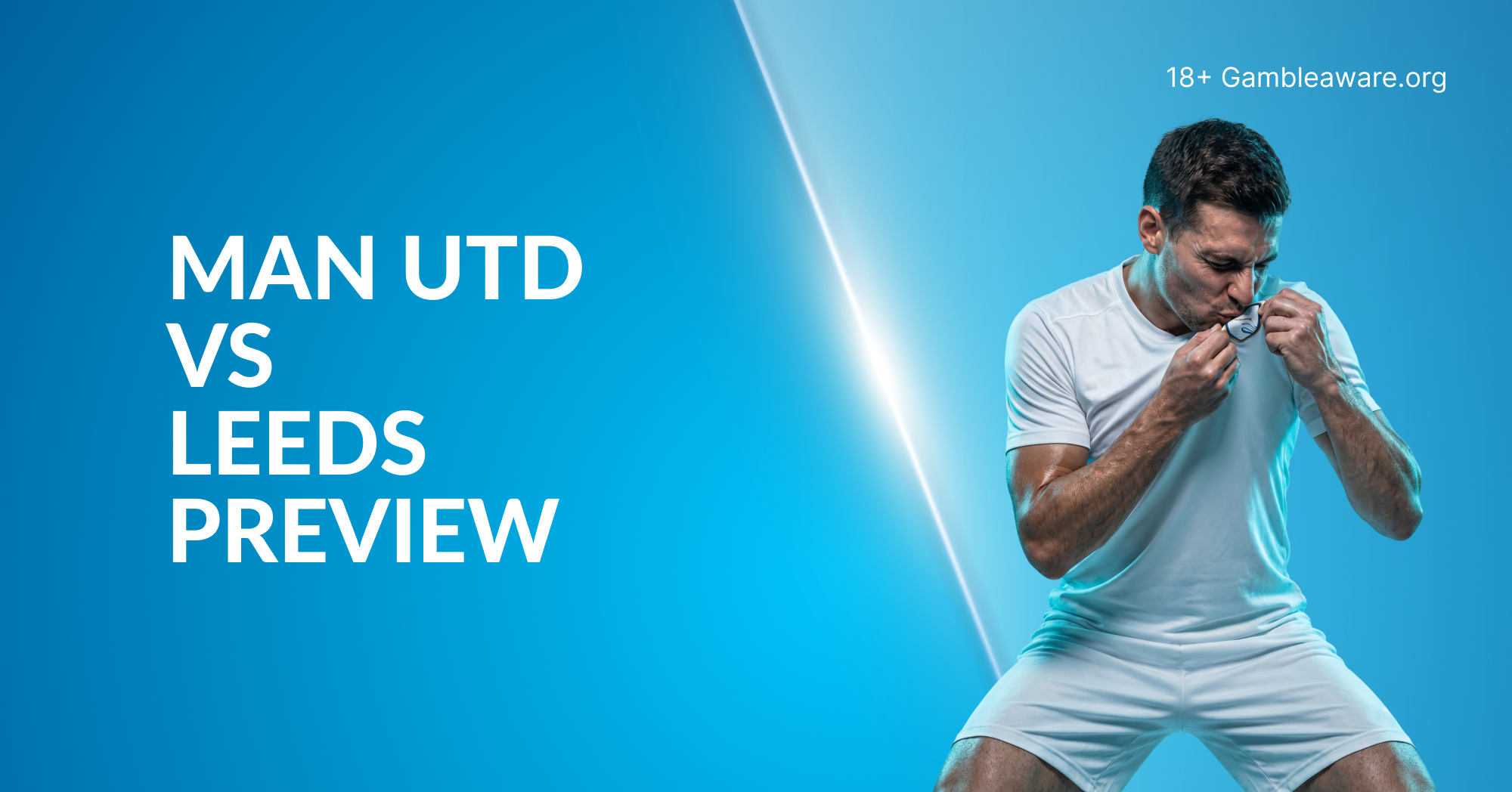 Man United vs Leeds preview, prediction, odds