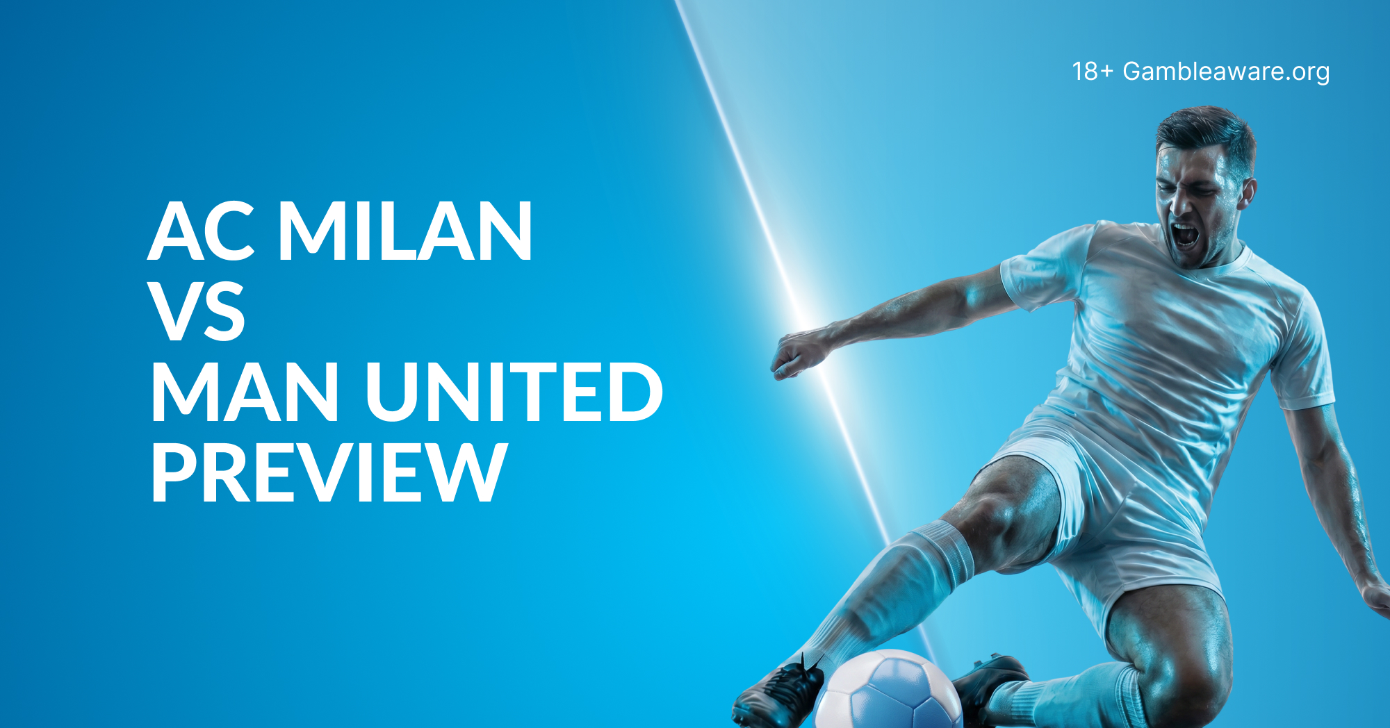 AC Milan vs Man United, preview, prediction, odds