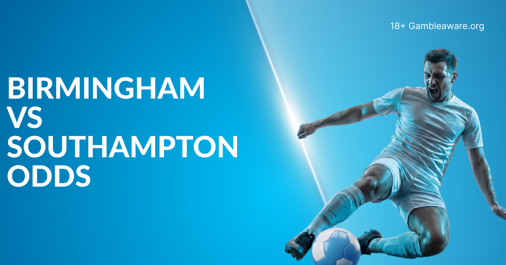 Birmingham vs Southampton odds, preview, prediction
