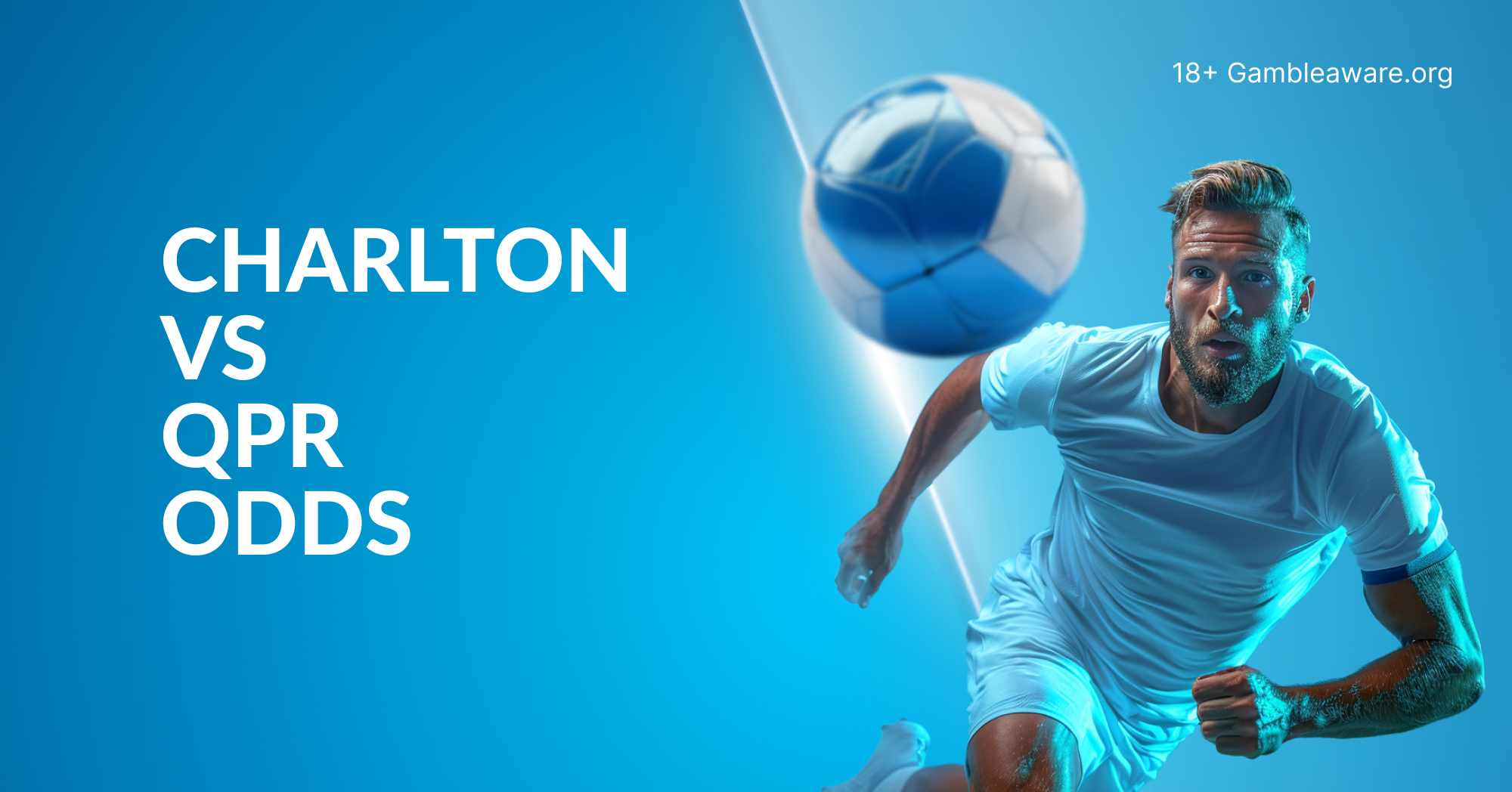 Charlton vs QPR odds, preview, prediction