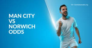 Man City Vs Norwich Betting Preview, EFL Cup Prediction, H2H Record, Latest Odds & Best Bets