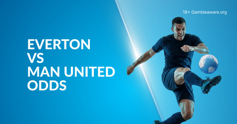 Everton vs Man United odds, preview, prediction